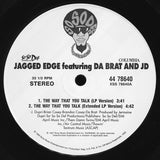 Jagged Edge (2) Featuring Da Brat & Jermaine Dupri : The Way That You Talk (12", Single)