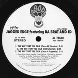 Jagged Edge (2) Featuring Da Brat & Jermaine Dupri : The Way That You Talk (12", Single)