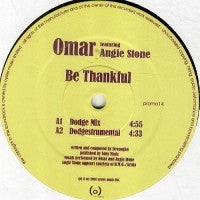 Omar Feat. Angie Stone : Be Thankful (12", Promo)