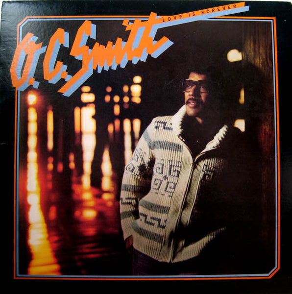 O.C. Smith* : Love Is Forever (LP, Album)