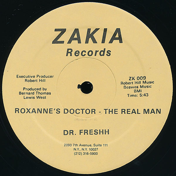 Dr. Freshh : Roxanne's Doctor - The Real Man (12")