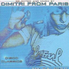 Dimitri From Paris : My Salsoul (Disco Classics) (2xLP, Mixed)