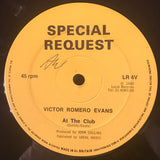 Victor Romero Evans / The Detonators (2) : At The Club / Lift Off (12")