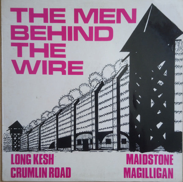 The Men Behind The Wire : Men Behind The Wire (LP, Album)