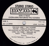 Choraleers* Featuring Phil Flowers : God Is Near (LP, Album)
