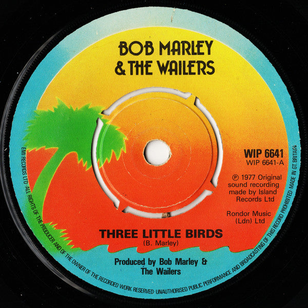 Bob Marley & The Wailers : Three Little Birds (7", Single, Pus)