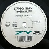 State Of Grace* : Take Me Away (12", Single)