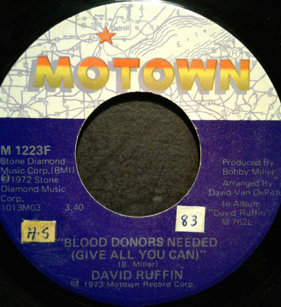 David Ruffin : Blood Donors Needed / Go On With Your Bad Self (7")