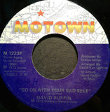 David Ruffin : Blood Donors Needed / Go On With Your Bad Self (7")