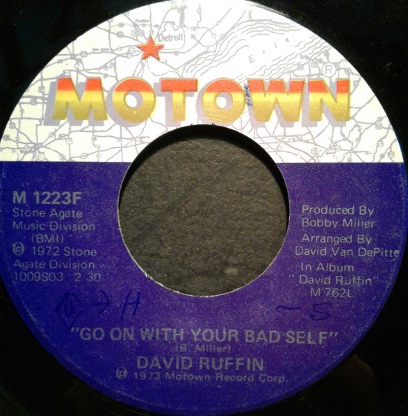 David Ruffin : Blood Donors Needed / Go On With Your Bad Self (7")