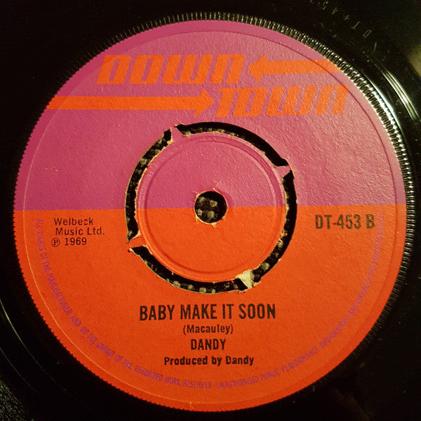 Dandy* : Won't You Come Home  (7", Single, 4-p)