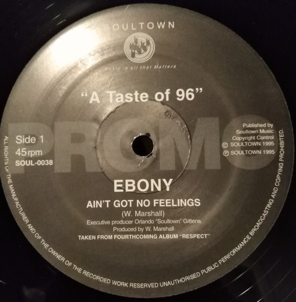 Ebony (14) : "A Taste Of 96" (12")