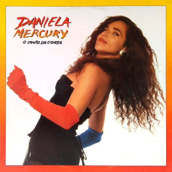 Daniela Mercury : O Canto Da Cidade (LP, Album)