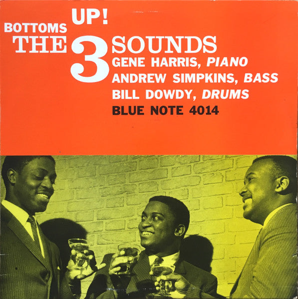 The Three Sounds : Bottoms Up! (LP, Album, Mono, RE)