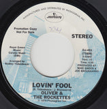 Oliver & The Rockettes : Lovin' Fool (7", Promo)