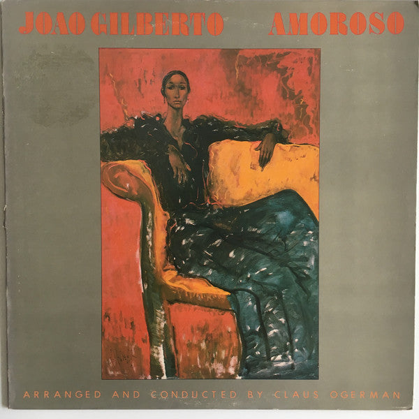 João Gilberto : Amoroso (LP, Album)