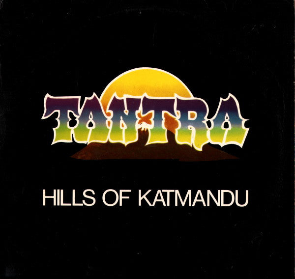 Tantra (2) : Hills Of Katmandu / Wishbone (12", Maxi)
