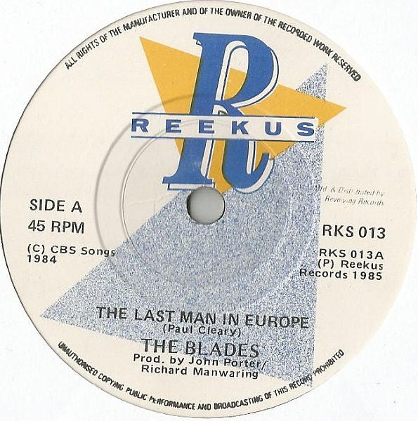 The Blades : The Last Man In Europe (7")