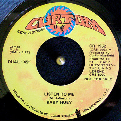Baby Huey : Listen To Me (7", Single, Mono, Promo)