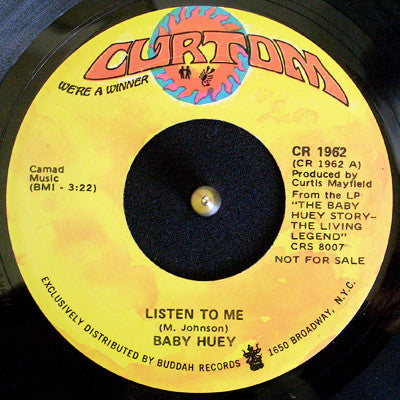 Baby Huey : Listen To Me (7", Single, Mono, Promo)