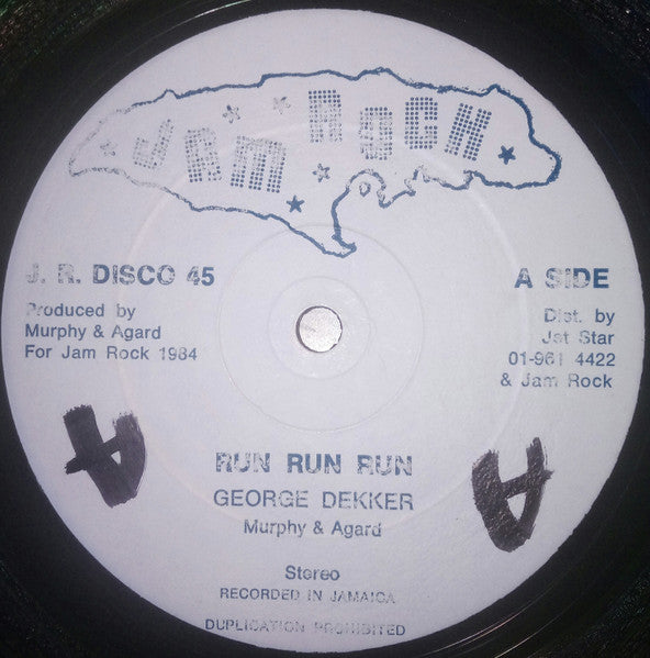 George Dekker : Run Run Run / You No Ready Yet (12")