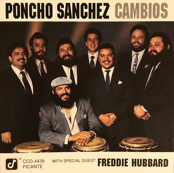 Poncho Sanchez With Special Guest Freddie Hubbard : Cambios (CD, Album)