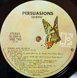 The Persuasions : Chirpin' (LP, Album, CSM)