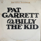 Bob Dylan : Pat Garrett & Billy The Kid (Original Soundtrack Recording) (LP, Album, RP, Pit)
