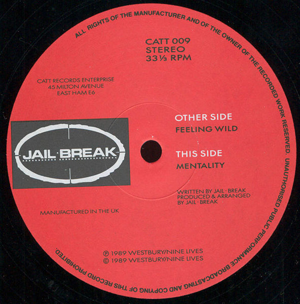 Jail Break : Feeling Wild / Mentality (12")