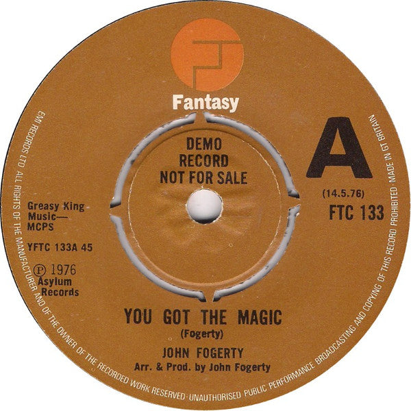 John Fogerty : You Got The Magic (7", Single, Promo)