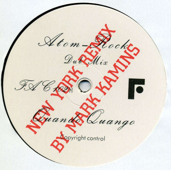 Quando Quango : Atom Rock (New York Remix) (12")