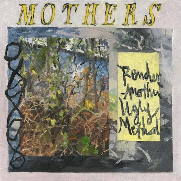 Mothers : Render Another Ugly Method (LP + LP, S/Sided + Album)