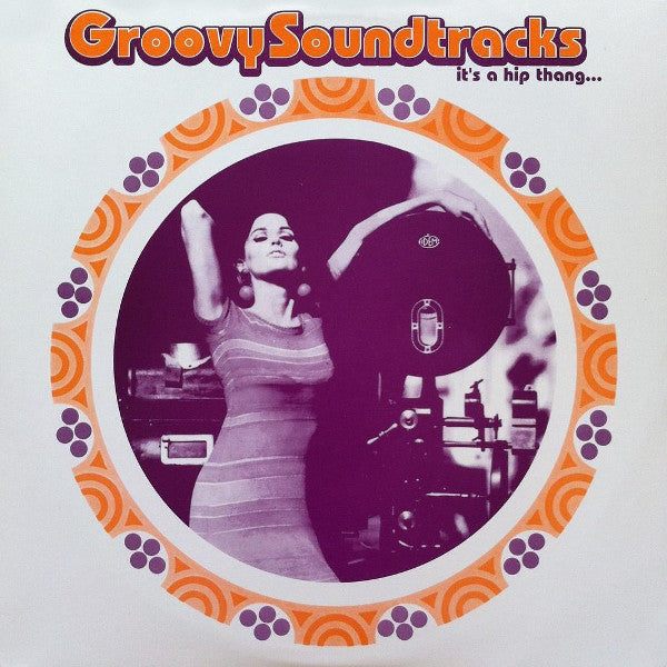 Various : Groovy Soundtracks It's A Hip Thang... (LP, Comp, Ltd, Promo, Unofficial)