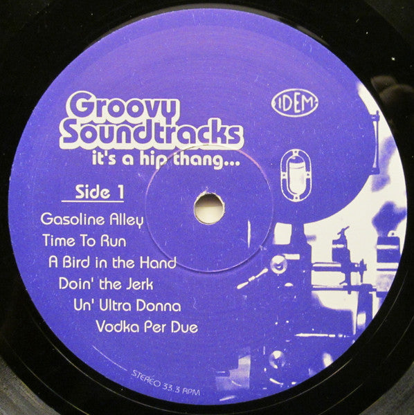 Various : Groovy Soundtracks It's A Hip Thang... (LP, Comp, Ltd, Promo, Unofficial)