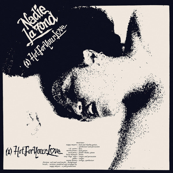 Nadie La Fond : Hot For Your Love / Jealousy (I've Been Watching You) (12", RE)