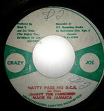 Shorty The President : Natty Pass His G.C.E. (7", Gre)