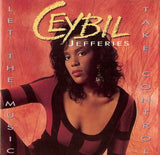Ceybil Jefferies : Let The Music Take Control (CD, Album)