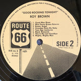 Roy Brown : Good Rocking Tonight - Legendary Recordings, Vol 2. (1947-1954) (LP, Comp, Mono)
