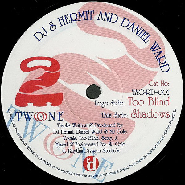 Two As One* & MJ Cole : Too Blind / Shadows (12")