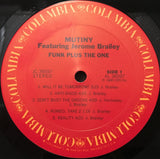 Mutiny (2) Featuring Jerome Brailey : Funk Plus The One (LP, Album)
