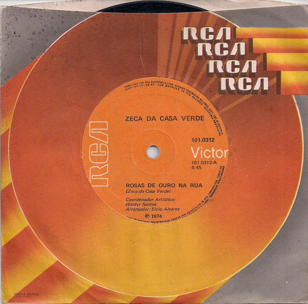 Zeca da Casa Verde : Rosas de Ouro Na Rua (7")