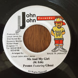 Promoe Featuring Ghost (6) : Me And My Girl (7", Single)