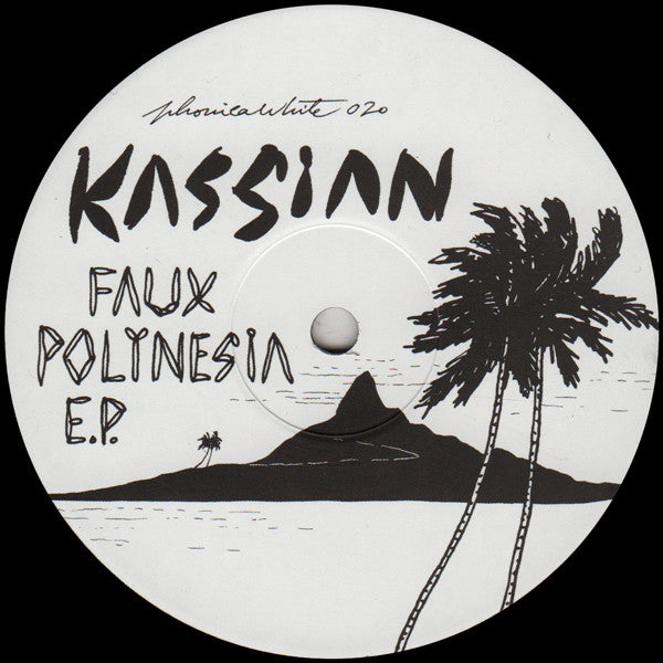 Kassian : Faux Polynesia E.P. (12", EP, Ltd)