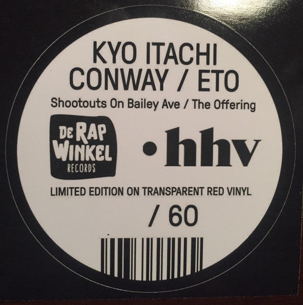 Kyo Itachi Featuring Conway* : Shootouts On Bailey Ave (12", Ltd, Num, Red)