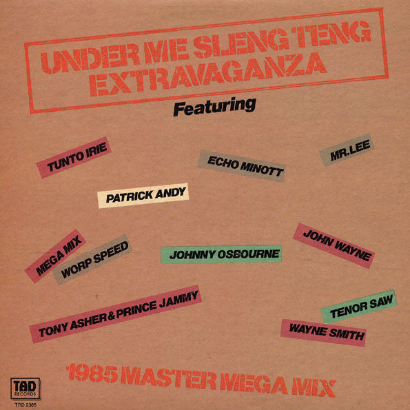 Various : Under Me Sleng Teng Extravaganza (LP, Comp)