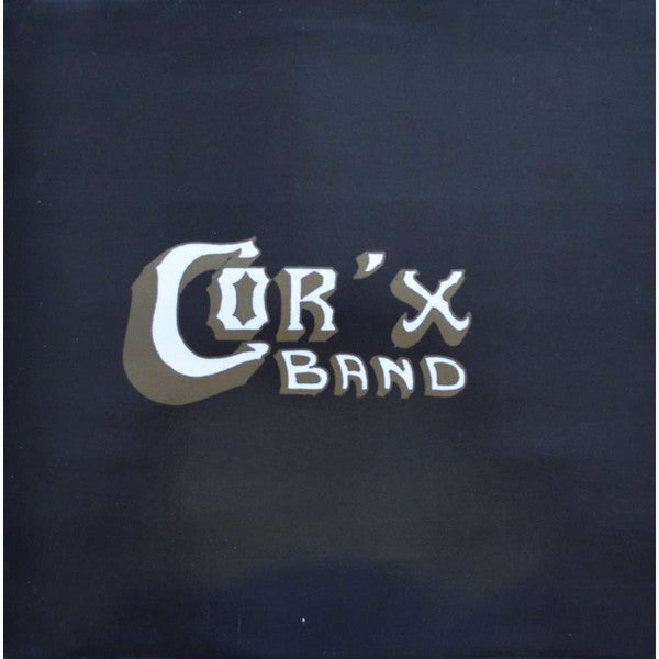 Cor'x Band : Cor'x Band (LP)