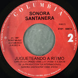 Sonora Santanera : Que Ganas Tu / Jugueteando A Ritmo (7", Single)