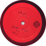 Kazi : Down For The Kaz (12", Single)