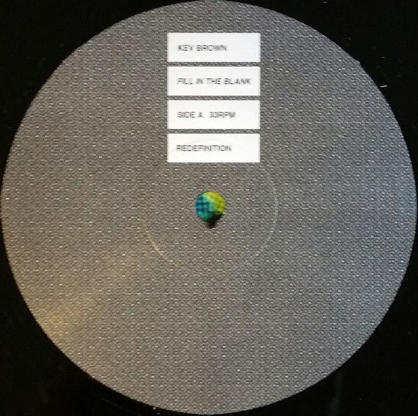 Kev Brown : Fill In The _ _ _ _ _ (LP, Album)