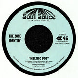 The Zone Identity : Soul Food / Melting Pot (7", Single, RP, Blu)